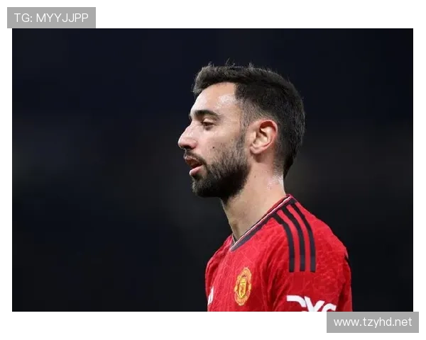 布鲁诺·费尔南德斯冒险式踢法的战术合理性分析 布鲁诺·费尔南德斯冒险式踢法的战术合理性分析